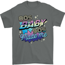 80s Baby 90s Made Me Music Pop Rock Mens T-Shirt 100% Cotton Charcoal