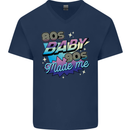 80s Baby 90s Made Me Music Pop Rock Mens V-Neck Cotton T-Shirt Navy Blue