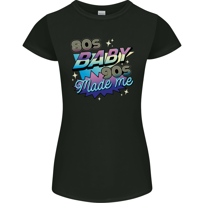 80s Baby 90s Made Me Music Pop Rock Womens Petite Cut T-Shirt Black