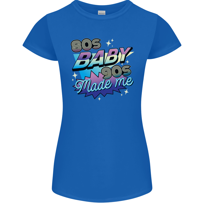80s Baby 90s Made Me Music Pop Rock Womens Petite Cut T-Shirt Royal Blue