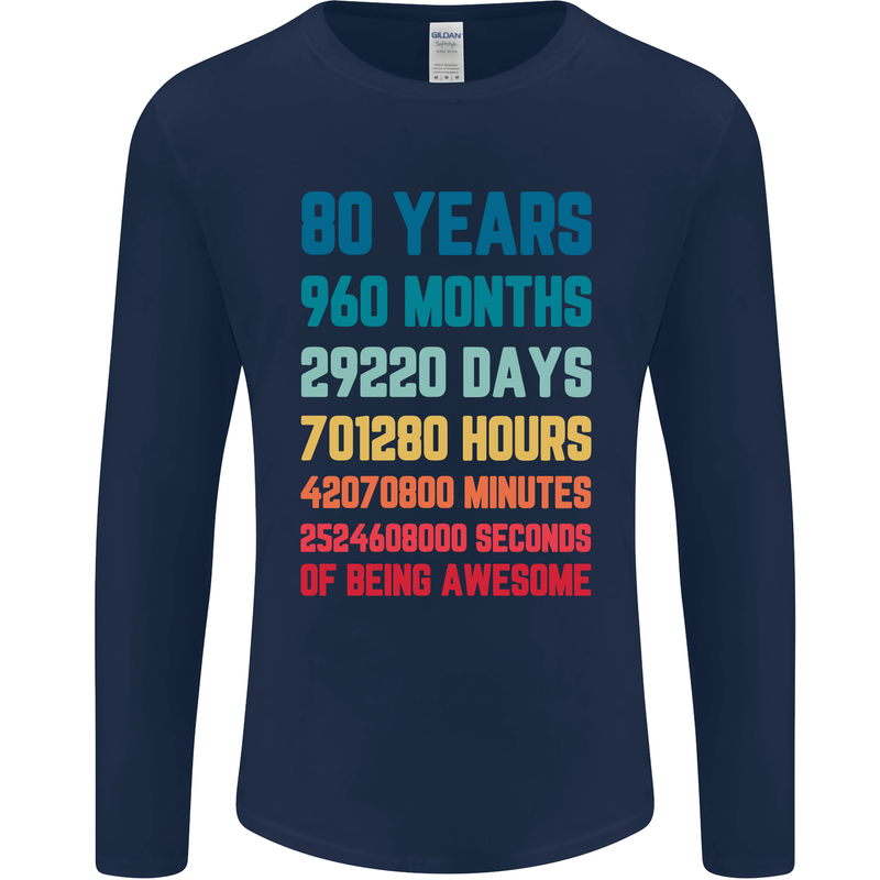 80th Birthday 80 Year Old Mens Long Sleeve T-Shirt Navy Blue