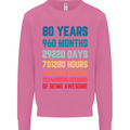 80th Birthday 80 Year Old Mens Sweatshirt Jumper Azalea