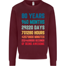 80th Birthday 80 Year Old Mens Sweatshirt Jumper Maroon