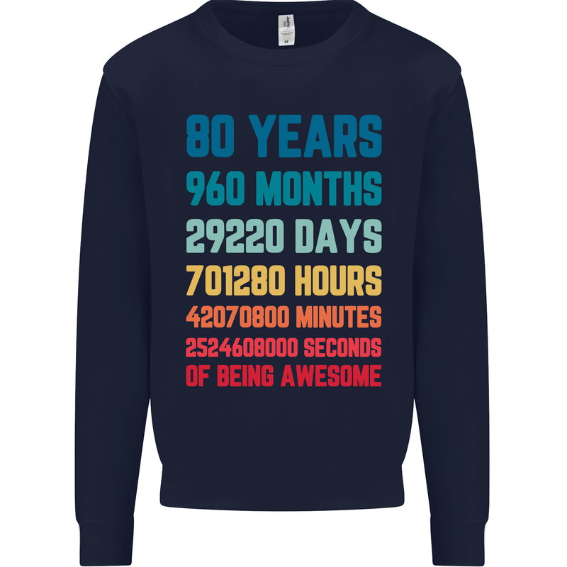 80th Birthday 80 Year Old Mens Sweatshirt Jumper Navy Blue