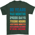80th Birthday 80 Year Old Mens T-Shirt 100% Cotton Forest Green