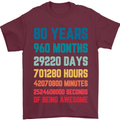 80th Birthday 80 Year Old Mens T-Shirt 100% Cotton Maroon