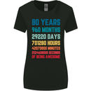 80th Birthday 80 Year Old Womens Wider Cut T-Shirt Black