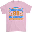 80th Birthday Turning 80 Is Great Mens T-Shirt Cotton Gildan Light Pink