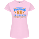 80th Birthday Turning 80 Is Great Womens Petite Cut T-Shirt Light Pink