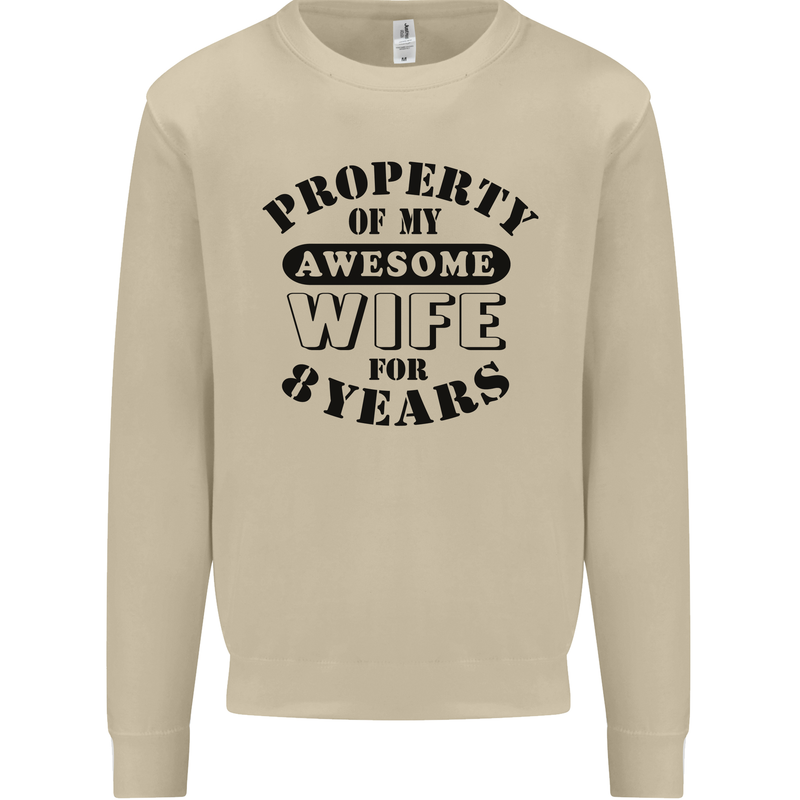 8th Wedding Anniversary 8 Year Funny Wife Mens Sweatshirt Jumper Sand