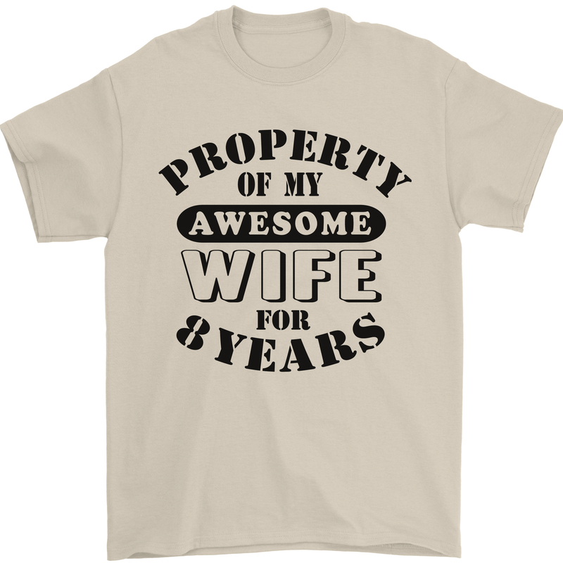 8th Wedding Anniversary 8 Year Funny Wife Mens T-Shirt 100% Cotton Sand