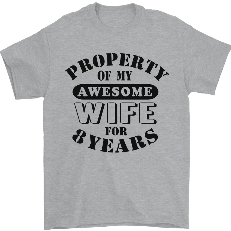 8th Wedding Anniversary 8 Year Funny Wife Mens T-Shirt 100% Cotton Sports Grey