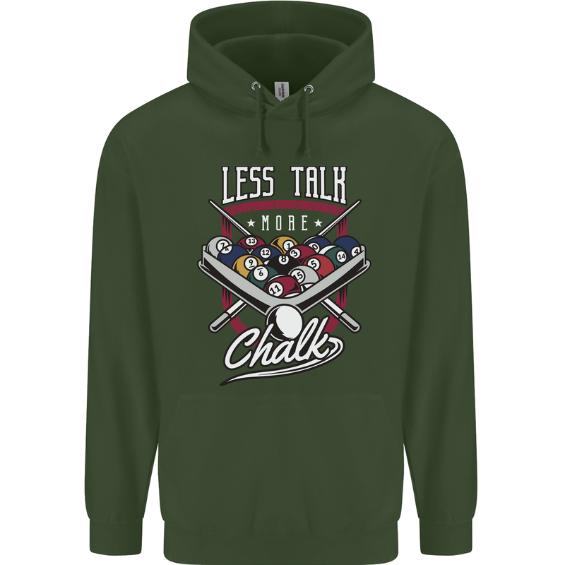 9-Ball Pool Less Talk More Chalk Funny Mens 80% Cotton Hoodie Forest Green