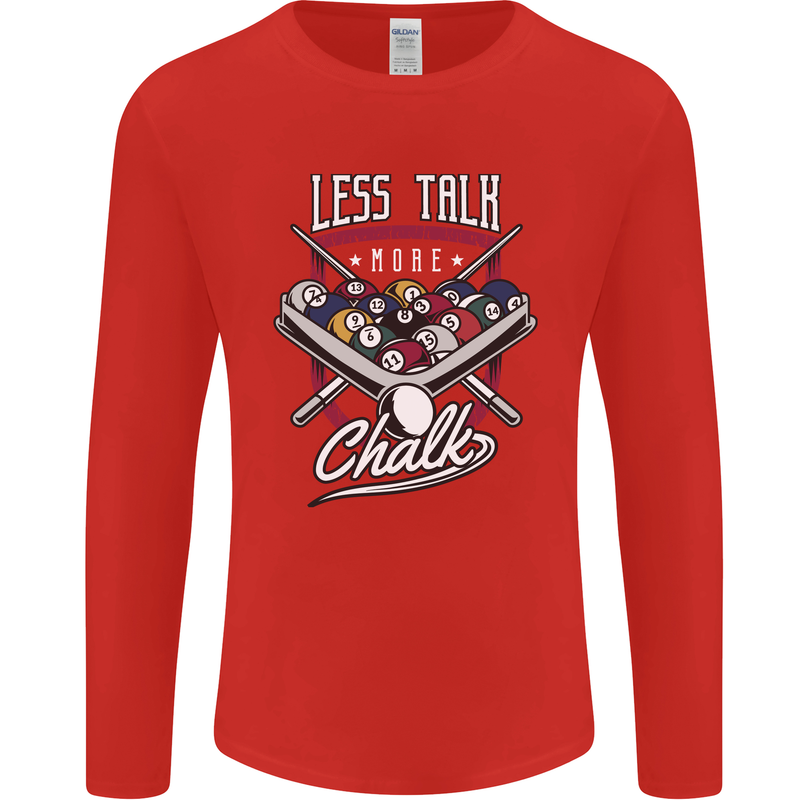9-Ball Pool Less Talk More Chalk Funny Mens Long Sleeve T-Shirt Red