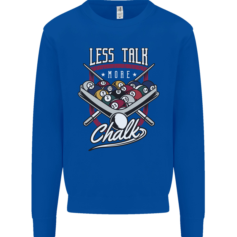 9-Ball Pool Less Talk More Chalk Funny Mens Sweatshirt Jumper Royal Blue