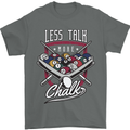 9-Ball Pool Less Talk More Chalk Funny Mens T-Shirt 100% Cotton Charcoal