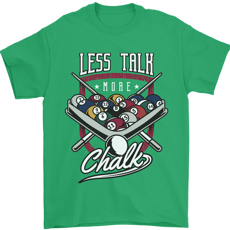 9-Ball Pool Less Talk More Chalk Funny Mens T-Shirt 100% Cotton Irish Green