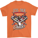 9-Ball Pool Less Talk More Chalk Funny Mens T-Shirt 100% Cotton Orange