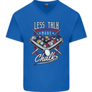 9-Ball Pool Less Talk More Chalk Funny Mens V-Neck Cotton T-Shirt Royal Blue