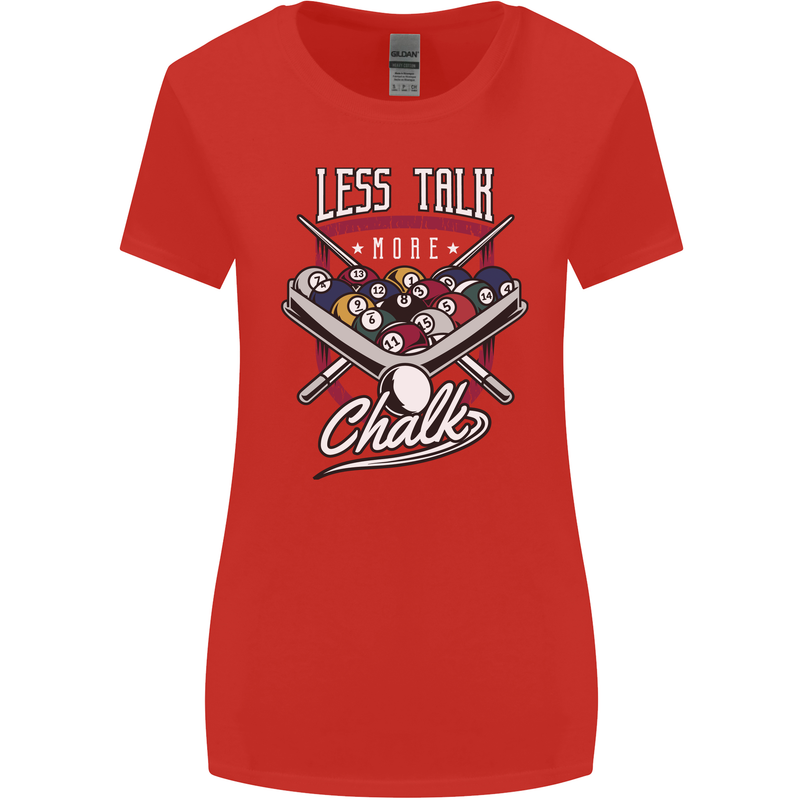 9-Ball Pool Less Talk More Chalk Funny Womens Wider Cut T-Shirt Red