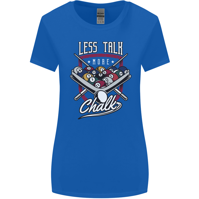 9-Ball Pool Less Talk More Chalk Funny Womens Wider Cut T-Shirt Royal Blue