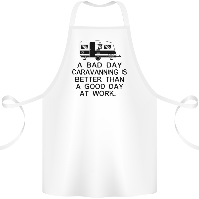 A Bad Day Caravanning Caravan Funny Cotton Apron 100% Organic White