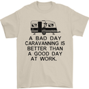 A Bad Day Caravanning Caravan Funny Mens T-Shirt Cotton Gildan Sand