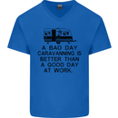 A Bad Day Caravanning Caravan Funny Mens V-Neck Cotton T-Shirt Royal Blue
