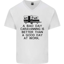 A Bad Day Caravanning Caravan Funny Mens V-Neck Cotton T-Shirt White