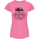 A Bad Day Caravanning Caravan Funny Womens Petite Cut T-Shirt Azalea