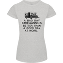 A Bad Day Caravanning Caravan Funny Womens Petite Cut T-Shirt Sports Grey