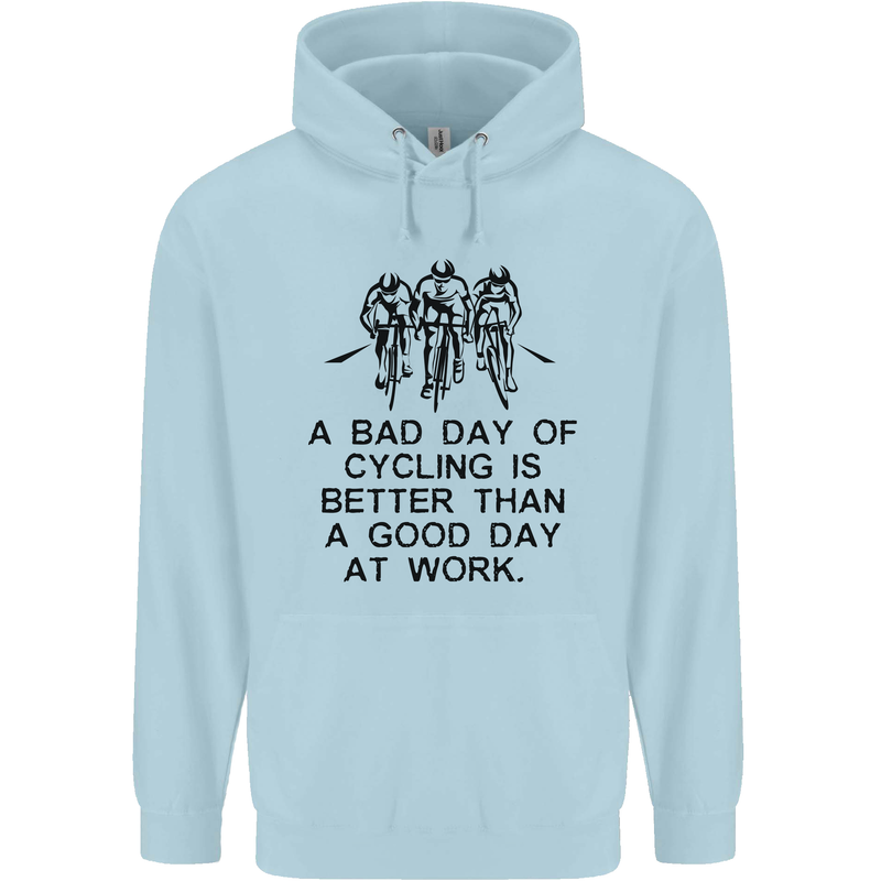 A Bad Day of Cycling Cyclist Funny Childrens Kids Hoodie Light Blue