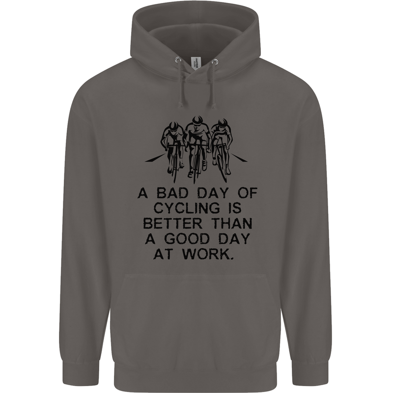 A Bad Day of Cycling Cyclist Funny Mens 80% Cotton Hoodie Charcoal