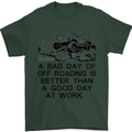 A Bad Day of Off Roading 4X4 All Terrain Mens T-Shirt Cotton Gildan Forest Green