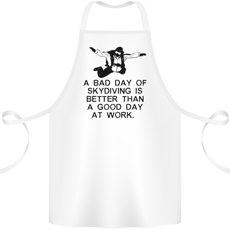 A Bad Day of Skydiving Para Skydiving Cotton Apron 100% Organic White