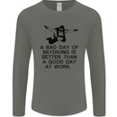 A Bad Day of Skydiving Para Skydiving Mens Long Sleeve T-Shirt Charcoal