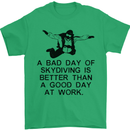 A Bad Day of Skydiving Para Skydiving Mens T-Shirt Cotton Gildan Irish Green