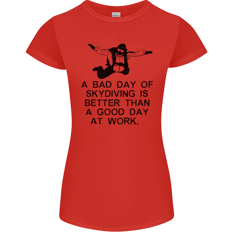 A Bad Day of Skydiving Para Skydiving Womens Petite Cut T-Shirt Red