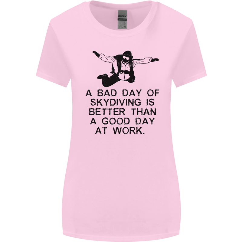 A Bad Day of Skydiving Para Skydiving Womens Wider Cut T-Shirt Light Pink