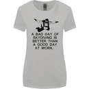A Bad Day of Skydiving Para Skydiving Womens Wider Cut T-Shirt Sports Grey