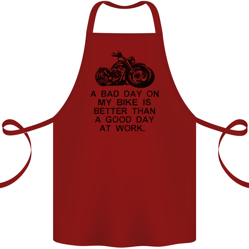 A Bad Day on My Bike Motorbike Biker Cotton Apron 100% Organic Maroon