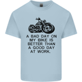 A Bad Day on My Bike Motorbike Biker Mens Cotton T-Shirt Tee Top Light Blue