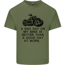 A Bad Day on My Bike Motorbike Biker Mens Cotton T-Shirt Tee Top Military Green