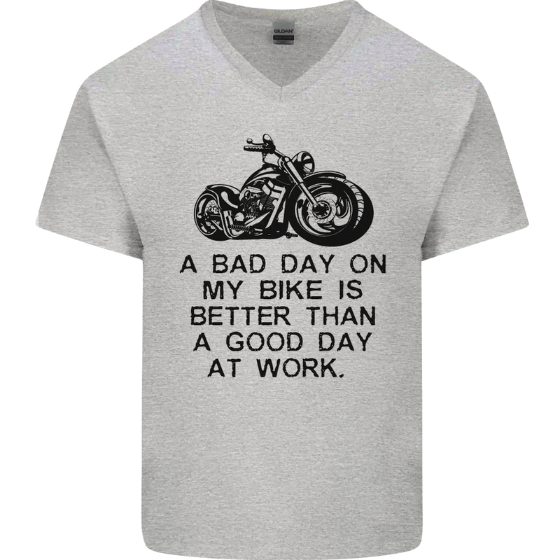 A Bad Day on My Bike Motorbike Biker Mens V-Neck Cotton T-Shirt Sports Grey