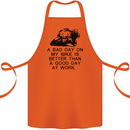 A Bad Day on My Bike Motorcycle Biker Cotton Apron 100% Organic Orange