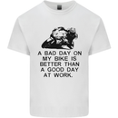 A Bad Day on My Bike Motorcycle Biker Mens Cotton T-Shirt Tee Top White