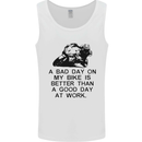 A Bad Day on My Bike Motorcycle Biker Mens Vest Tank Top White