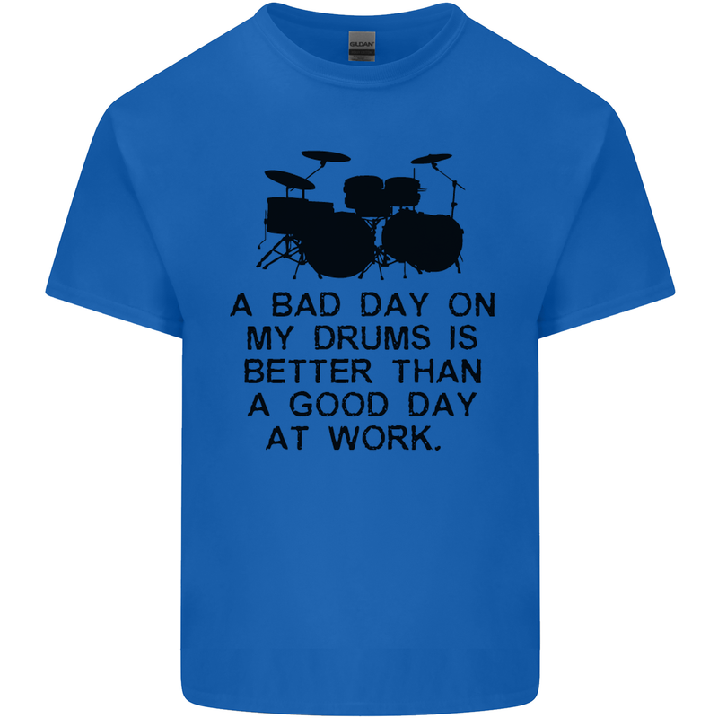 A Bad Day on My Drums Drummer Drumming Kids T-Shirt Childrens Royal Blue