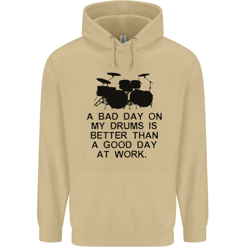A Bad Day on My Drums Drummer Drumming Mens 80% Cotton Hoodie Sand