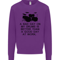 A Bad Day on My Drums Drummer Drumming Mens Sweatshirt Jumper Purple